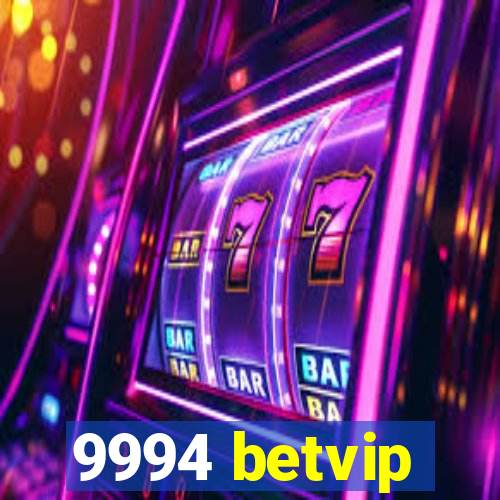 9994 betvip